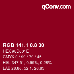 カラーコード: RGB 141.1 0.8 30 | qconv.com