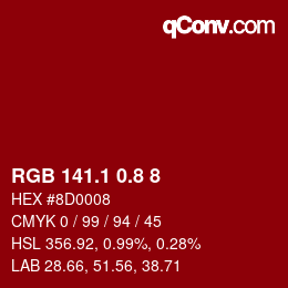 カラーコード: RGB 141.1 0.8 8 | qconv.com