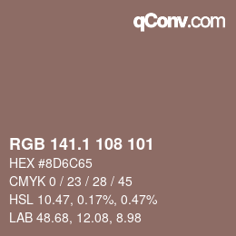 Color code: RGB 141.1 108 101 | qconv.com