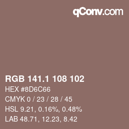 Color code: RGB 141.1 108 102 | qconv.com