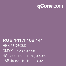 カラーコード: RGB 141.1 108 141 | qconv.com