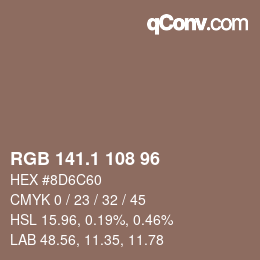 カラーコード: RGB 141.1 108 96 | qconv.com