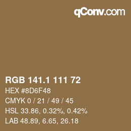 カラーコード: RGB 141.1 111 72 | qconv.com
