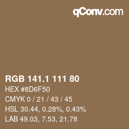 カラーコード: RGB 141.1 111 80 | qconv.com