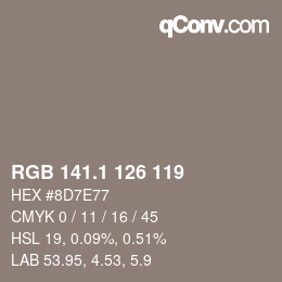 カラーコード: RGB 141.1 126 119 | qconv.com