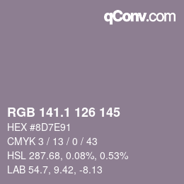 カラーコード: RGB 141.1 126 145 | qconv.com