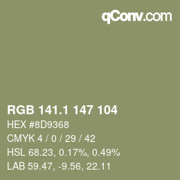 カラーコード: RGB 141.1 147 104 | qconv.com