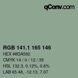 カラーコード: RGB 141.1 165 146 | qconv.com