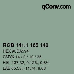 カラーコード: RGB 141.1 165 148 | qconv.com