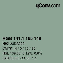 カラーコード: RGB 141.1 165 149 | qconv.com