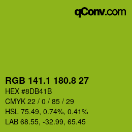 カラーコード: RGB 141.1 180.8 27 | qconv.com