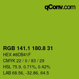 カラーコード: RGB 141.1 180.8 31 | qconv.com