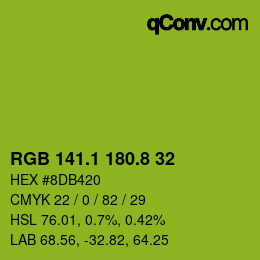 カラーコード: RGB 141.1 180.8 32 | qconv.com