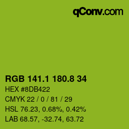 カラーコード: RGB 141.1 180.8 34 | qconv.com