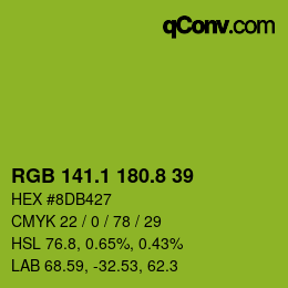 カラーコード: RGB 141.1 180.8 39 | qconv.com