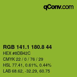 カラーコード: RGB 141.1 180.8 44 | qconv.com