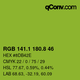 カラーコード: RGB 141.1 180.8 46 | qconv.com