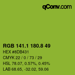 カラーコード: RGB 141.1 180.8 49 | qconv.com