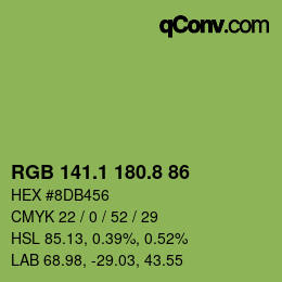 カラーコード: RGB 141.1 180.8 86 | qconv.com