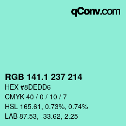 カラーコード: RGB 141.1 237 214 | qconv.com