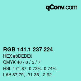 カラーコード: RGB 141.1 237 224 | qconv.com