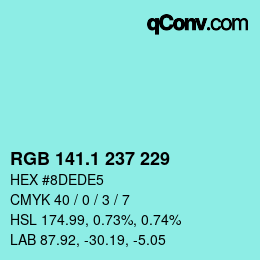 カラーコード: RGB 141.1 237 229 | qconv.com