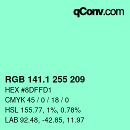 カラーコード: RGB 141.1 255 209 | qconv.com