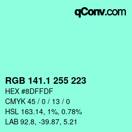 カラーコード: RGB 141.1 255 223 | qconv.com