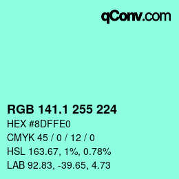 カラーコード: RGB 141.1 255 224 | qconv.com