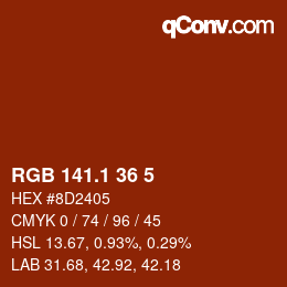 カラーコード: RGB 141.1 36 5 | qconv.com
