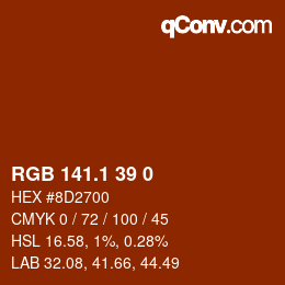 カラーコード: RGB 141.1 39 0 | qconv.com