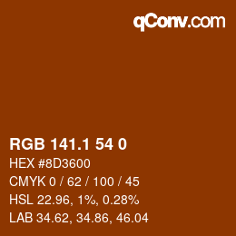 カラーコード: RGB 141.1 54 0 | qconv.com