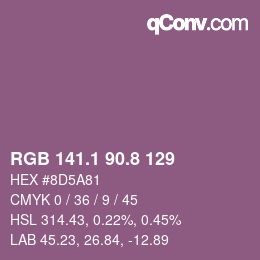 カラーコード: RGB 141.1 90.8 129 | qconv.com