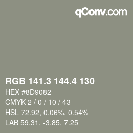 カラーコード: RGB 141.3 144.4 130 | qconv.com