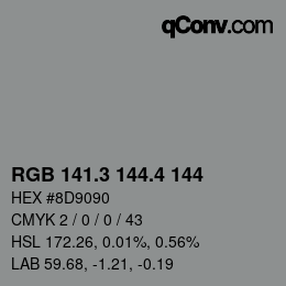 カラーコード: RGB 141.3 144.4 144 | qconv.com