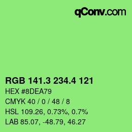 カラーコード: RGB 141.3 234.4 121 | qconv.com