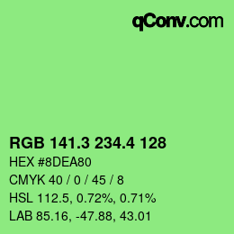 カラーコード: RGB 141.3 234.4 128 | qconv.com