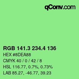 カラーコード: RGB 141.3 234.4 136 | qconv.com