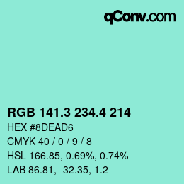 カラーコード: RGB 141.3 234.4 214 | qconv.com