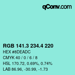 カラーコード: RGB 141.3 234.4 220 | qconv.com