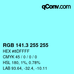 カラーコード: RGB 141.3 255 255 | qconv.com