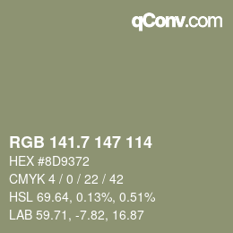 カラーコード: RGB 141.7 147 114 | qconv.com