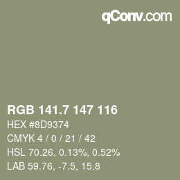 カラーコード: RGB 141.7 147 116 | qconv.com