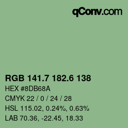 カラーコード: RGB 141.7 182.6 138 | qconv.com