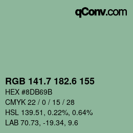 カラーコード: RGB 141.7 182.6 155 | qconv.com