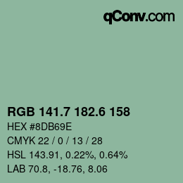 カラーコード: RGB 141.7 182.6 158 | qconv.com