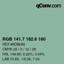カラーコード: RGB 141.7 182.6 160 | qconv.com