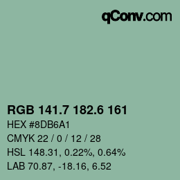 カラーコード: RGB 141.7 182.6 161 | qconv.com