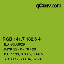 カラーコード: RGB 141.7 182.6 41 | qconv.com