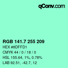 カラーコード: RGB 141.7 255 209 | qconv.com